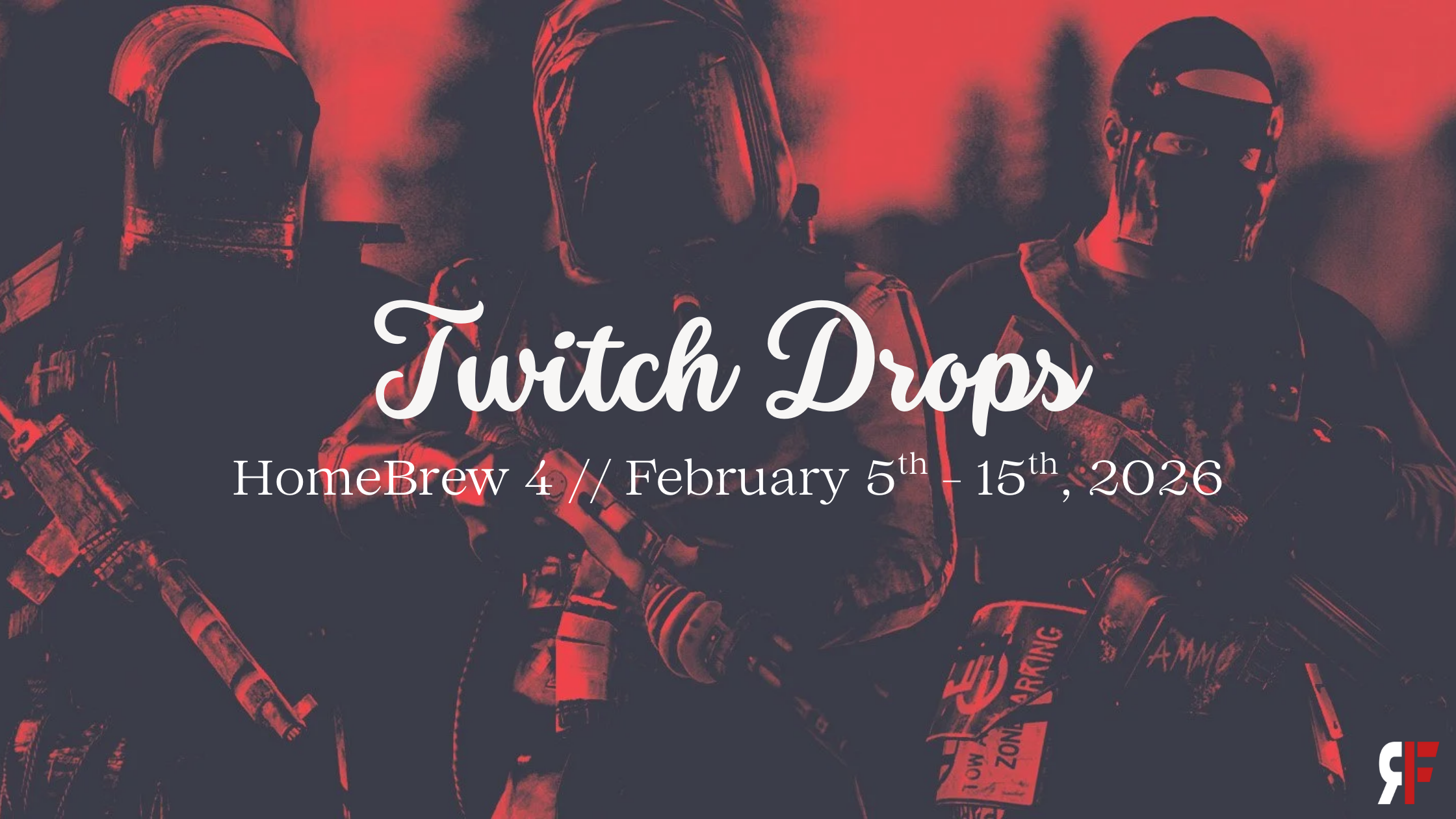 Homebrew 4 Twitch Drops - February 5th - 15th